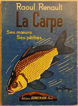 Raoul Renaults Klassiker "La Carpe" erschien in zahllosen Auflagen, hier eine Ausgabe von 1976. Doch niemand schenkte seiner Haarmontage große Beachtung.